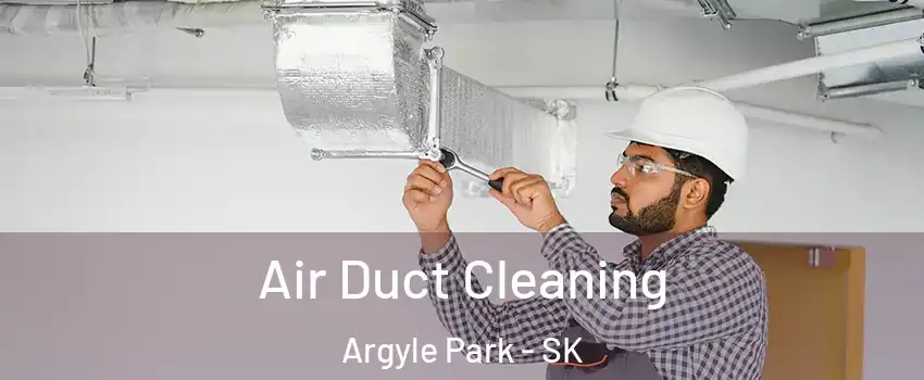  Air Duct Cleaning Argyle Park - SK