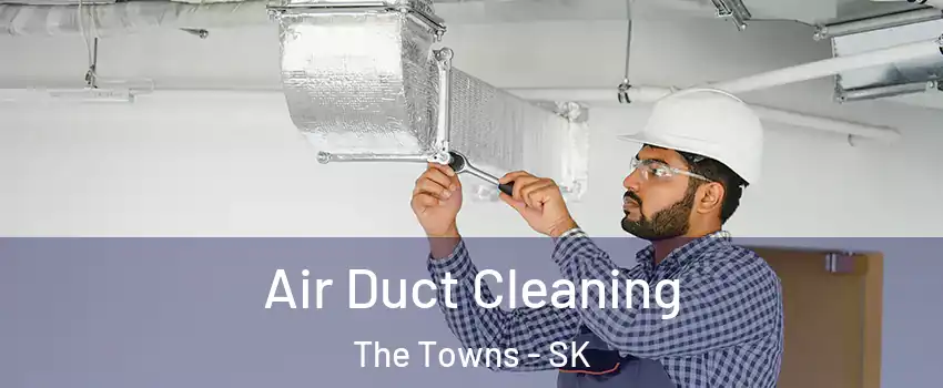  Air Duct Cleaning The Towns - SK