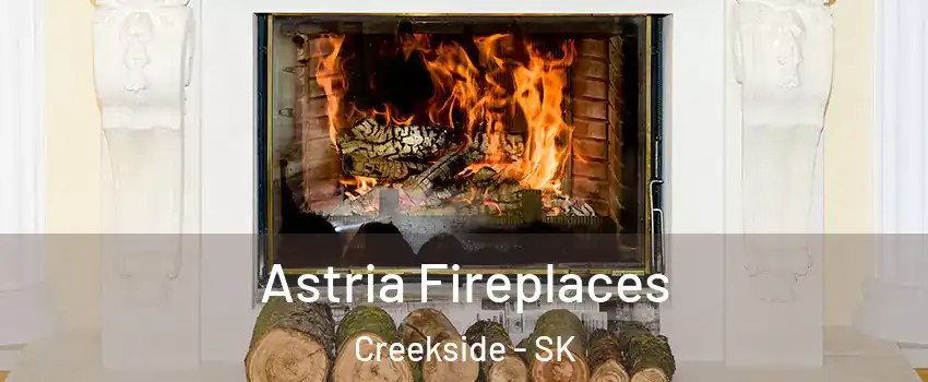  Astria Fireplaces Creekside - SK