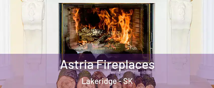  Astria Fireplaces Lakeridge - SK