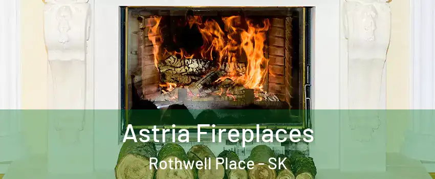  Astria Fireplaces Rothwell Place - SK