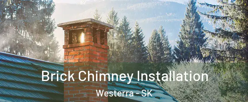  Brick Chimney Installation Westerra - SK