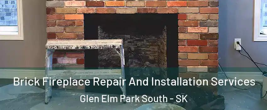  Brick Fireplace Repair And Installation Services Glen Elm Park South - SK