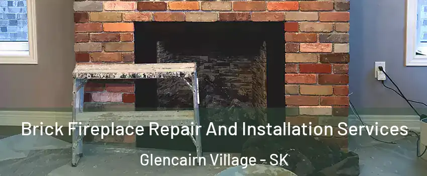  Brick Fireplace Repair And Installation Services Glencairn Village - SK