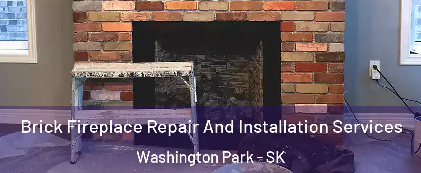  Brick Fireplace Repair And Installation Services Washington Park - SK