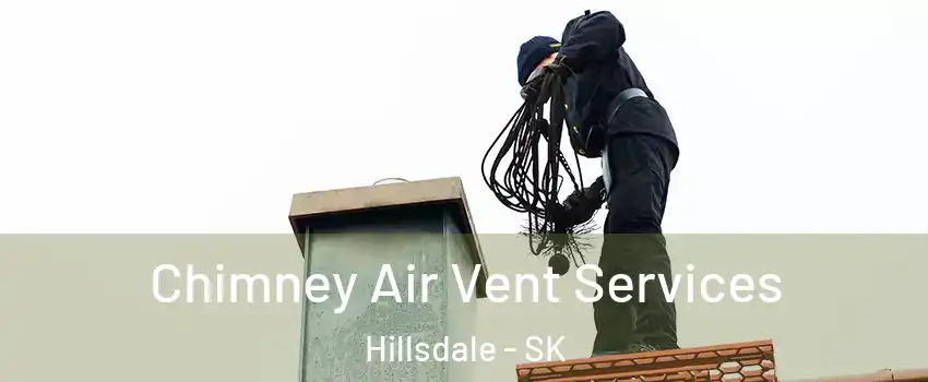 Chimney Air Vent Services Hillsdale - SK