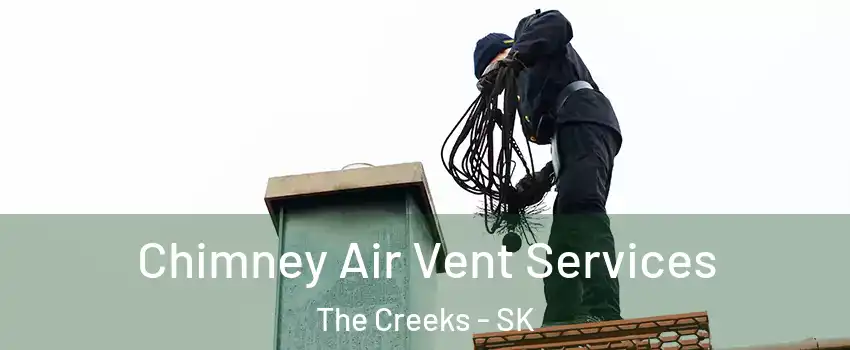  Chimney Air Vent Services The Creeks - SK