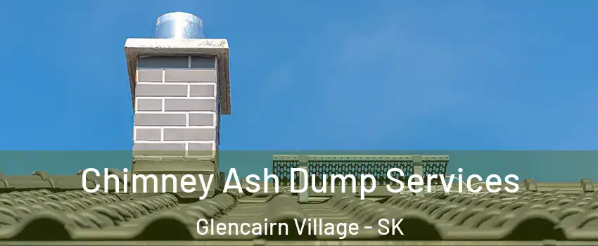  Chimney Ash Dump Services Glencairn Village - SK