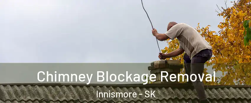  Chimney Blockage Removal Innismore - SK
