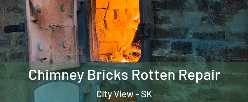  Chimney Bricks Rotten Repair City View - SK
