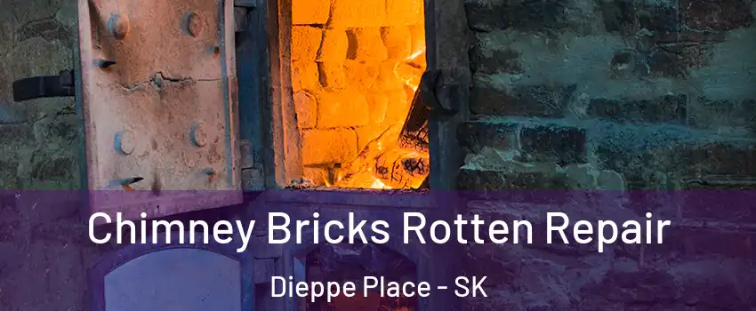  Chimney Bricks Rotten Repair Dieppe Place - SK