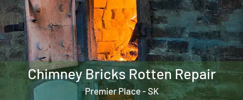  Chimney Bricks Rotten Repair Premier Place - SK