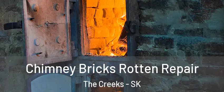  Chimney Bricks Rotten Repair The Creeks - SK