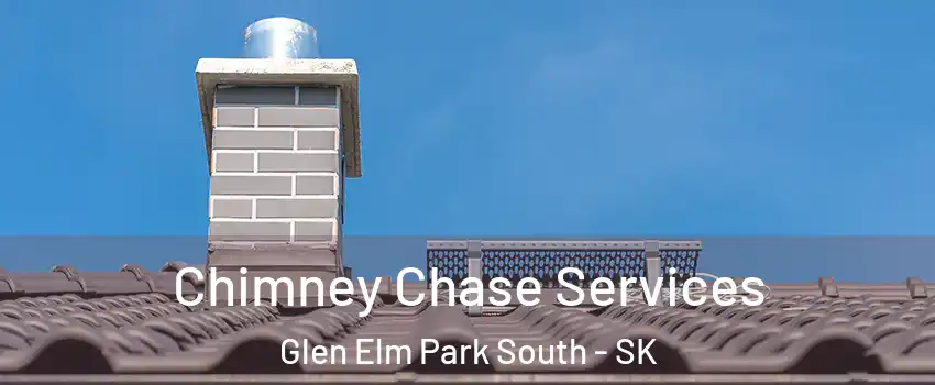  Chimney Chase Services Glen Elm Park South - SK