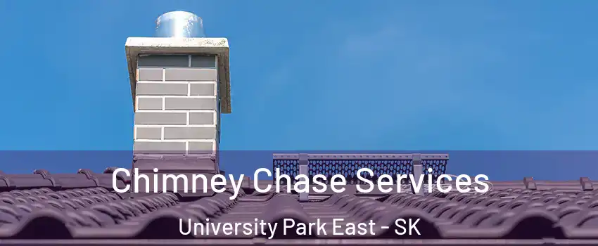  Chimney Chase Services University Park East - SK