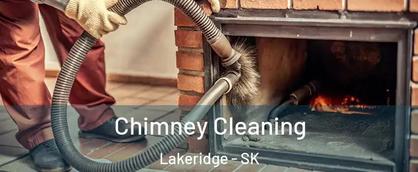  Chimney Cleaning Lakeridge - SK
