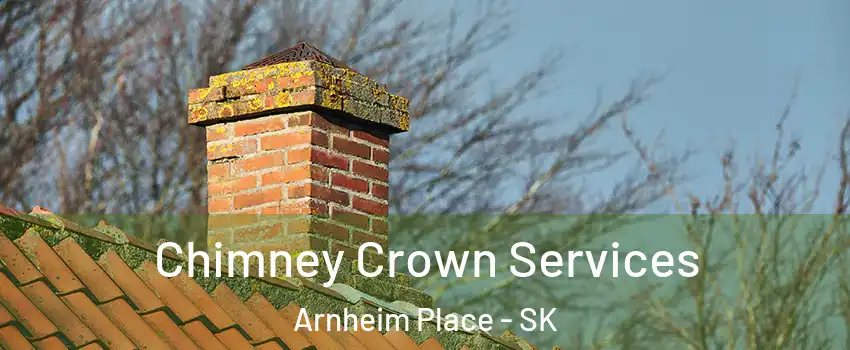  Chimney Crown Services Arnheim Place - SK