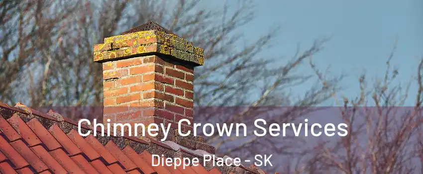  Chimney Crown Services Dieppe Place - SK