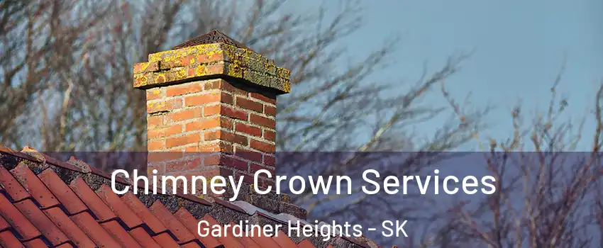 Chimney Crown Services Gardiner Heights - SK