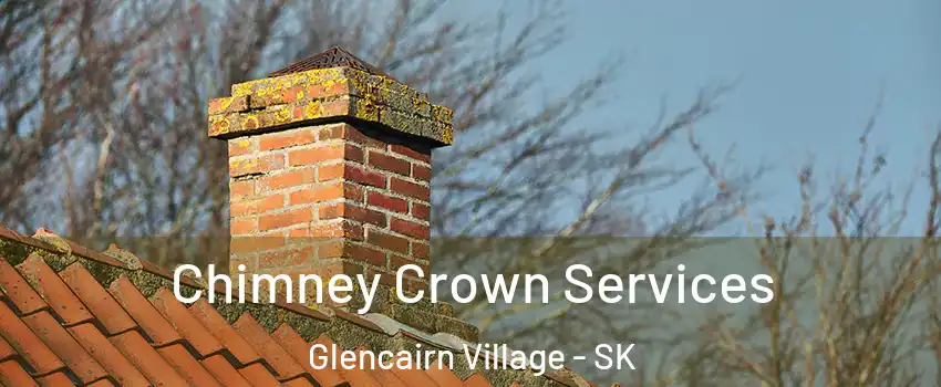  Chimney Crown Services Glencairn Village - SK