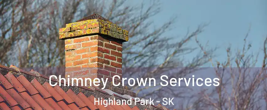  Chimney Crown Services Highland Park - SK