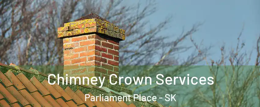  Chimney Crown Services Parliament Place - SK
