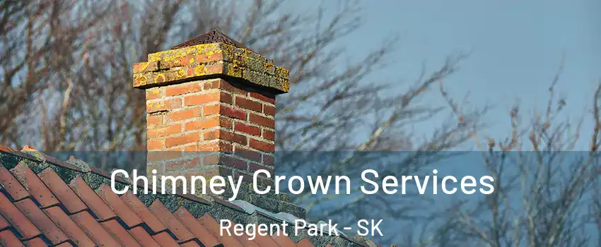  Chimney Crown Services Regent Park - SK