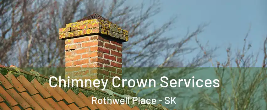  Chimney Crown Services Rothwell Place - SK
