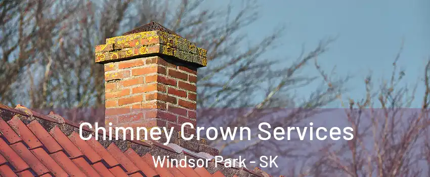  Chimney Crown Services Windsor Park - SK