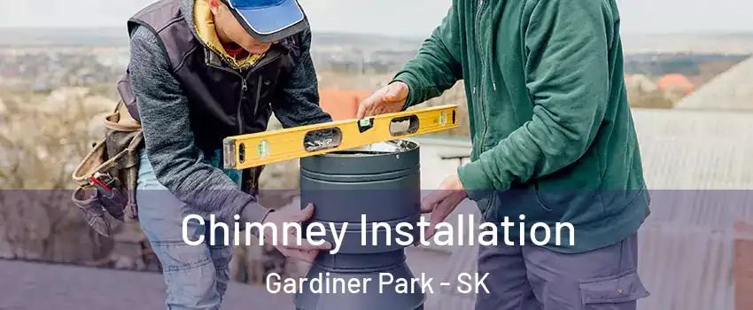  Chimney Installation Gardiner Park - SK