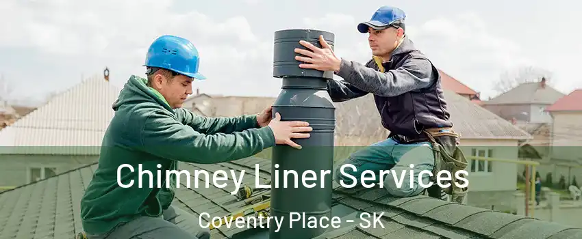  Chimney Liner Services Coventry Place - SK