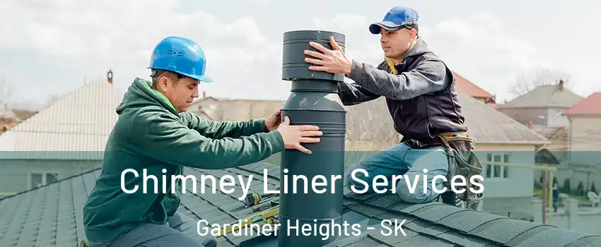  Chimney Liner Services Gardiner Heights - SK
