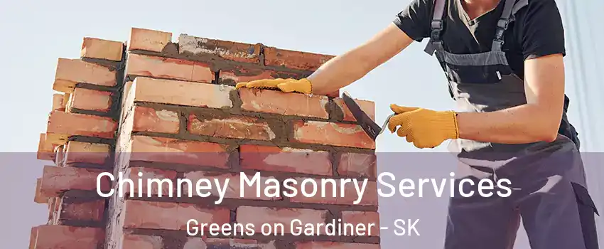  Chimney Masonry Services Greens on Gardiner - SK
