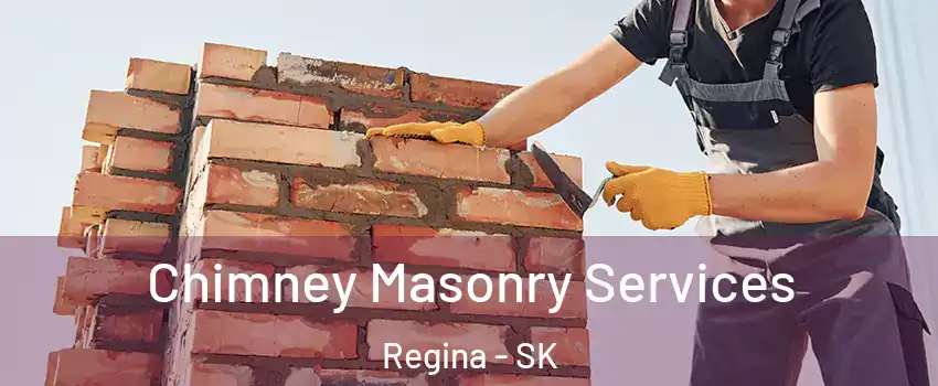  Chimney Masonry Services Regina - SK