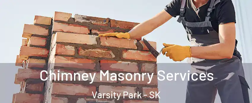  Chimney Masonry Services Varsity Park - SK