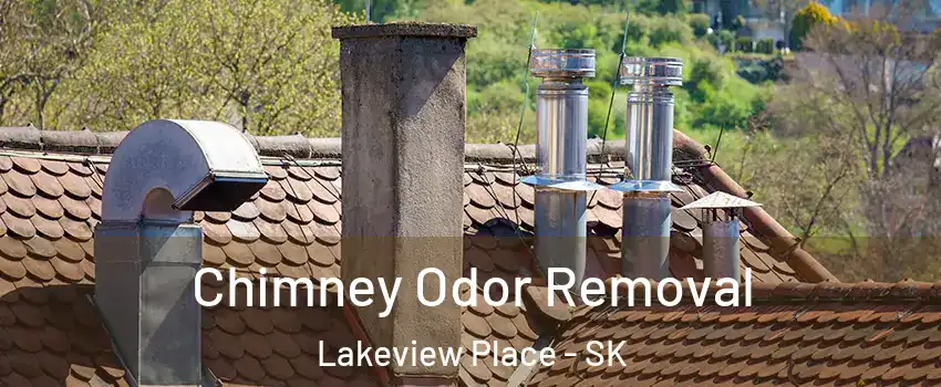  Chimney Odor Removal Lakeview Place - SK