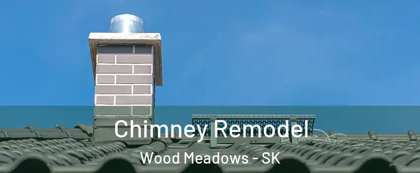  Chimney Remodel Wood Meadows - SK