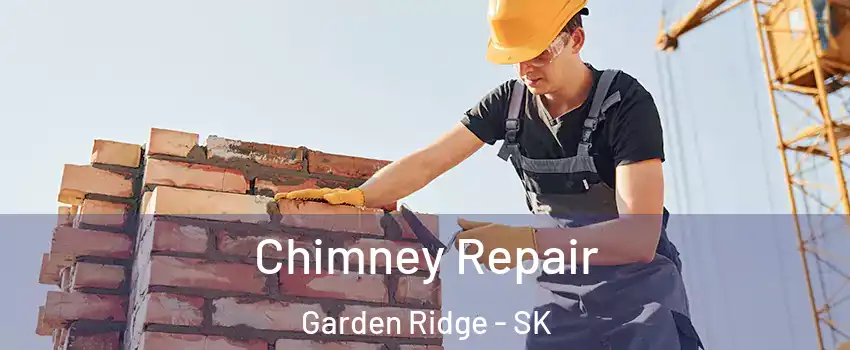  Chimney Repair Garden Ridge - SK