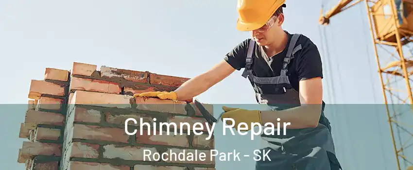  Chimney Repair Rochdale Park - SK