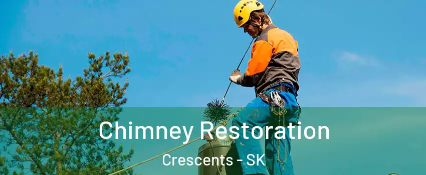  Chimney Restoration Crescents - SK