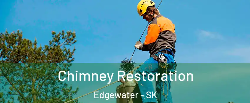  Chimney Restoration Edgewater - SK