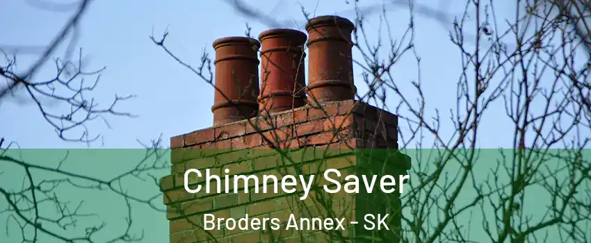  Chimney Saver Broders Annex - SK