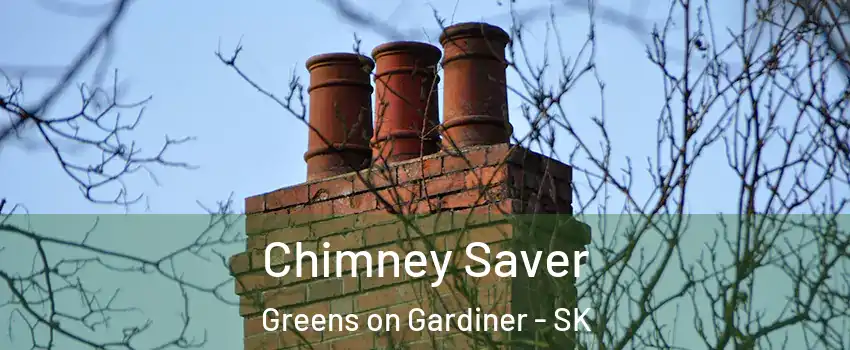  Chimney Saver Greens on Gardiner - SK