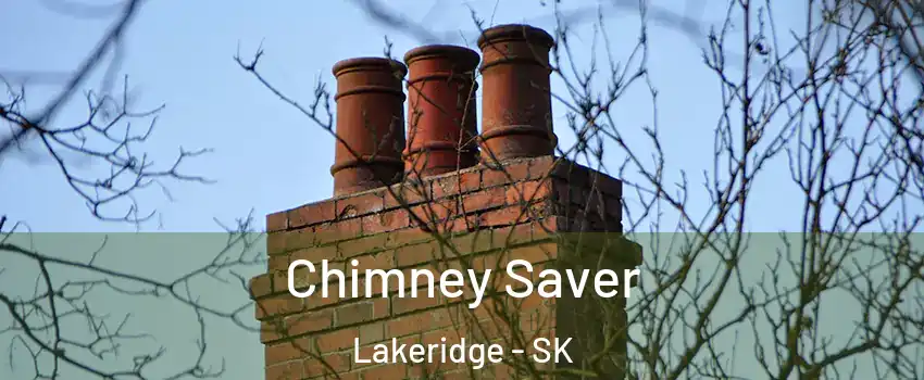 Chimney Saver Lakeridge - SK