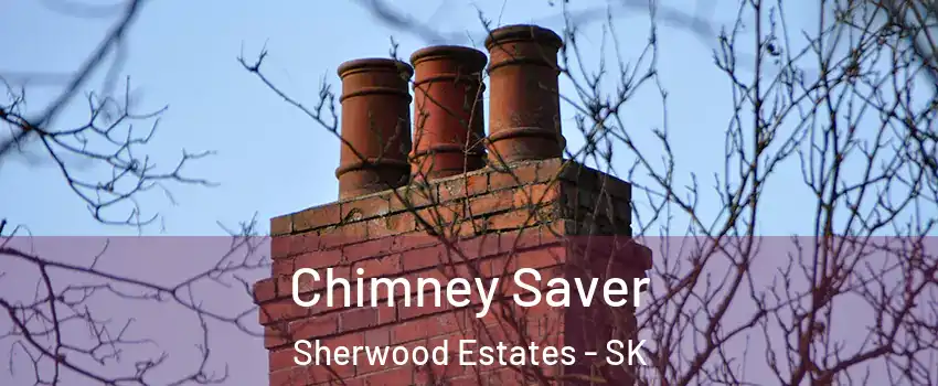  Chimney Saver Sherwood Estates - SK