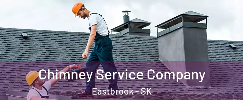  Chimney Service Company Eastbrook - SK