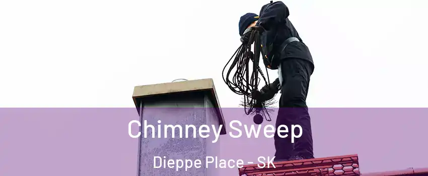  Chimney Sweep Dieppe Place - SK