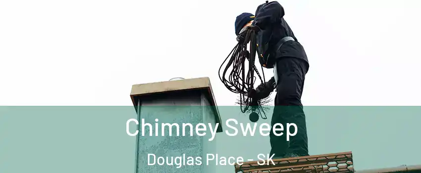 Chimney Sweep Douglas Place - SK