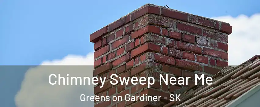  Chimney Sweep Near Me Greens on Gardiner - SK