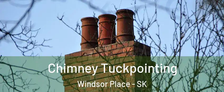  Chimney Tuckpointing Windsor Place - SK